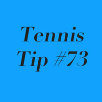 Tennis Tip #73: Address the Cause; Not Just The Symptoms!