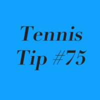 Tennis Tip #75: The Three “P”s of The First Volley!