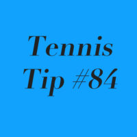 Tennis Tip #84: How To Neutralize Good Movers!