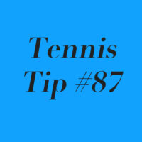Tennis Tip #87: Get Across The Finish Line!