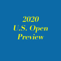 2020 U.S. Open Preview