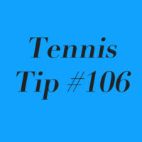 Tennis Tip #106: There’s Nothing Wrong With Playing To Win!