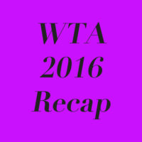 WTA: Recapping 2016; Looking Ahead To 2017