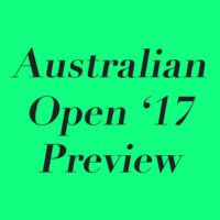 2017 Australian Open Preview