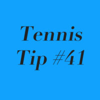 Tennis Tip #41: Stick To Your Winning Strategy!