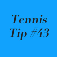 Tennis Tip #43: How To Quickly Assess A New Opponent!