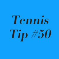 Tennis Tip 50: Take Your Cuts Seriously!