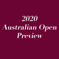 2020 Australian Open Preview